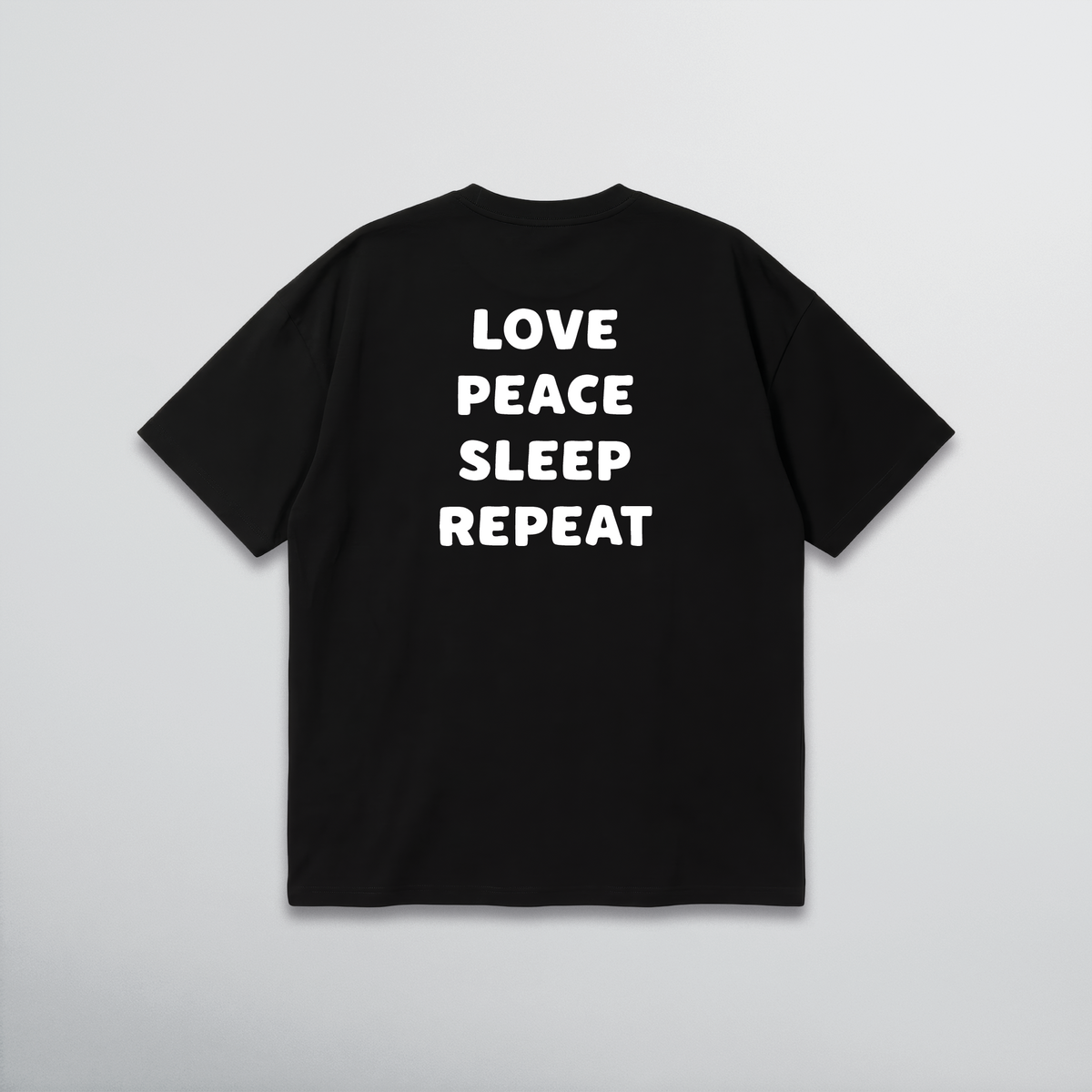 LOVE PEACE SLEEP REPEAT